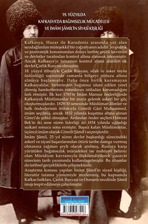 19. Yüzyılda Kafkasya’da Bağımsızlık  Mücadelesi ve İmâm Şâmil’in Siyasî Kişiliği