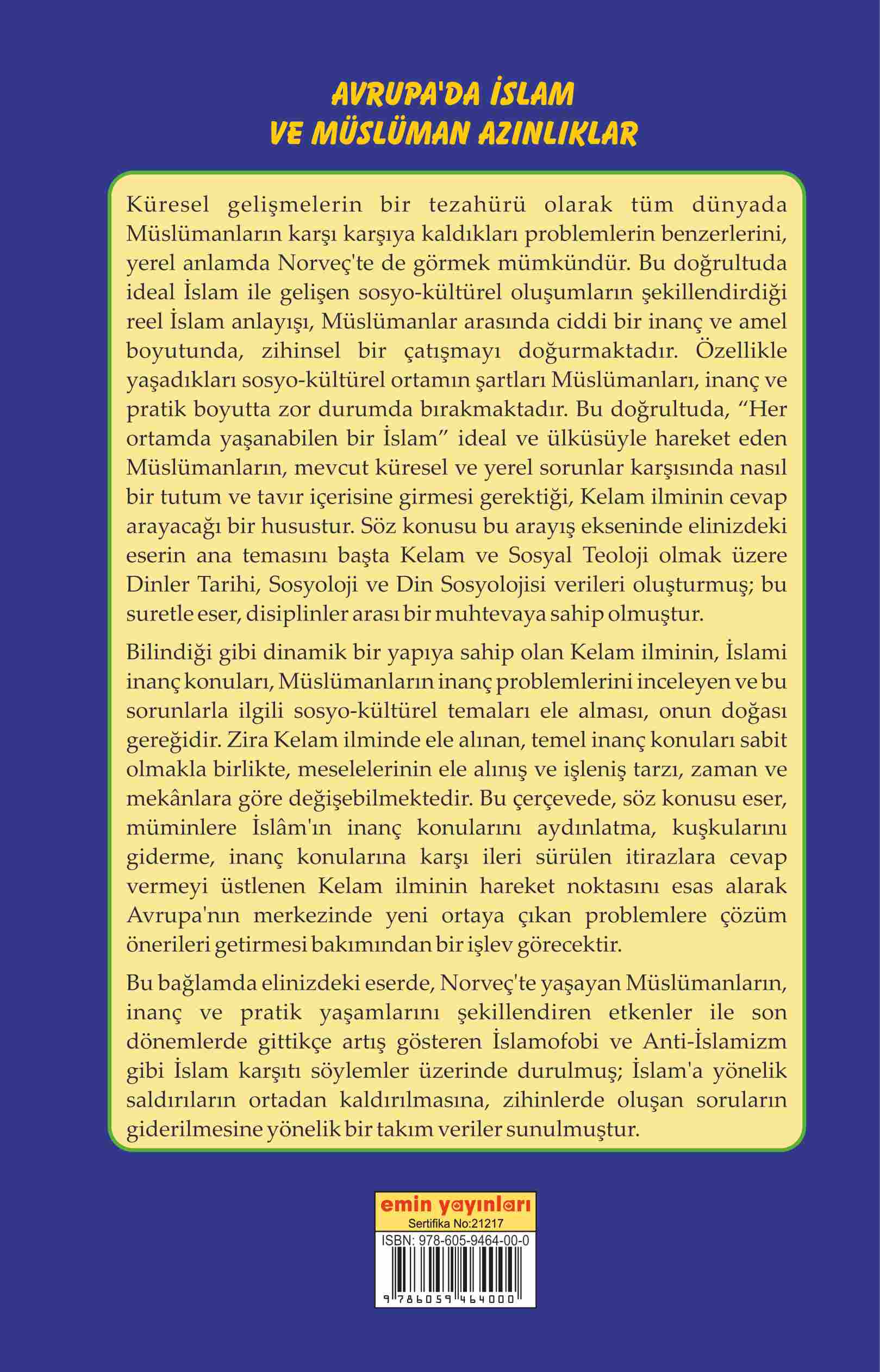 Avrupa'da İslam ve Müslüman Azınlıklar; Çokkültürlülük & İslamofobi & Dinlerarası Diyalog (Norveç Örneği)